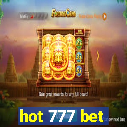 hot 777 bet